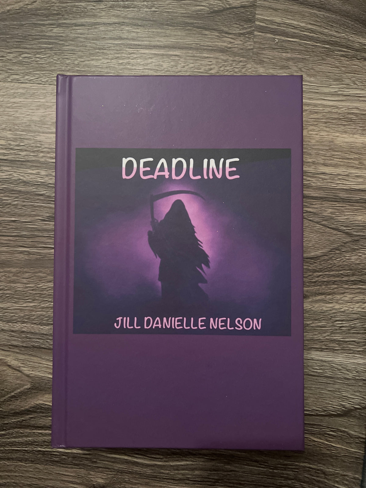 Deadline (Hardcover) - Jill Danielle Nelson