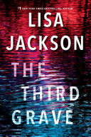 The Third Grave - Lisa Jackson
