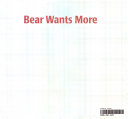 Bear Wants More - Karma Wilson
