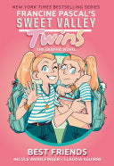 Sweet Valley Twins: Best Friends: (A Graphic Novel) - Francine Pascal