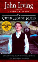 The Cider House Rules - John Irving