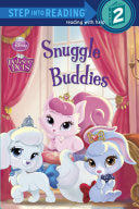 Snuggle Buddies (Disney Princess: Palace Pets) - Courtney Carbone