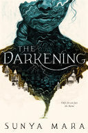 The Darkening - Sunya Mara