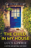 The Child in My House - Lucy Lawrie