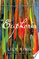 Euphoria: A Novel - Lily King