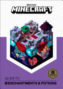 Minecraft: Guide to Enchantments & Potions - Mojang AB