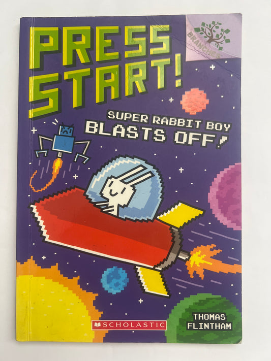 Super Rabbit Boy Blasts Off! - Thomas Flintham