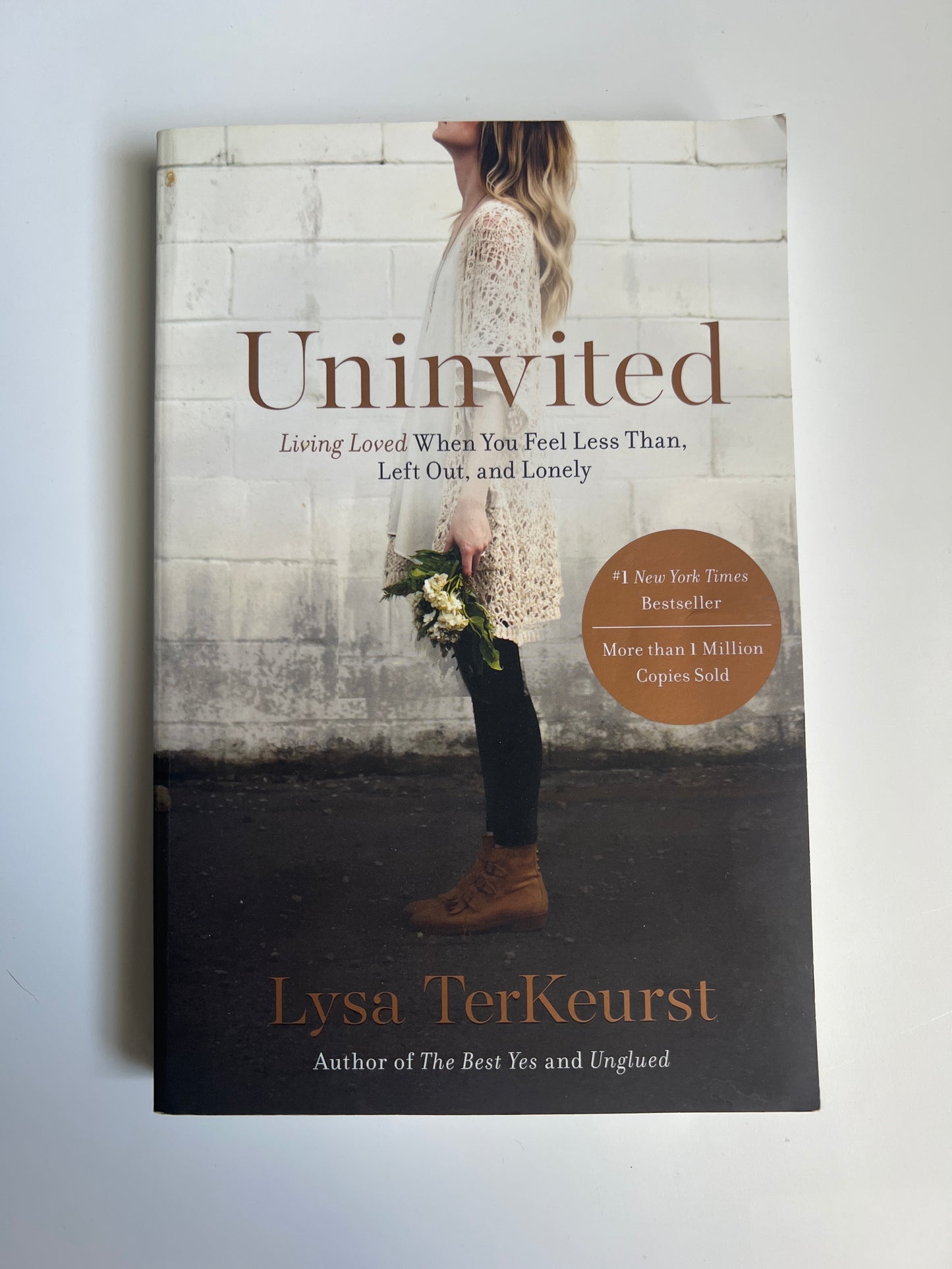 Uninvited: Living Loved When You Feel Less Than, Left Out, and Lonely - Lysa TerKeurst