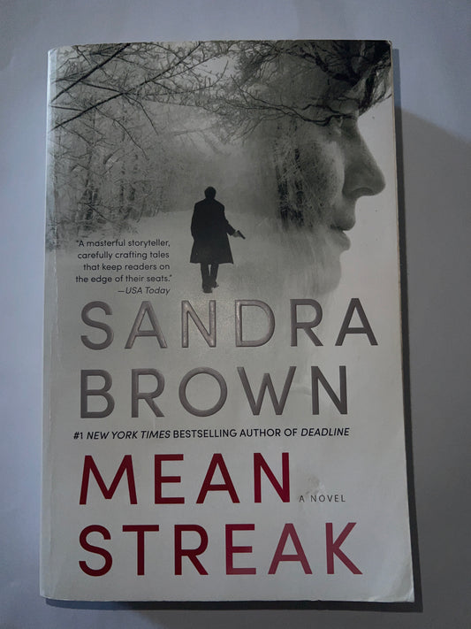Mean Streak - Sandra Brown