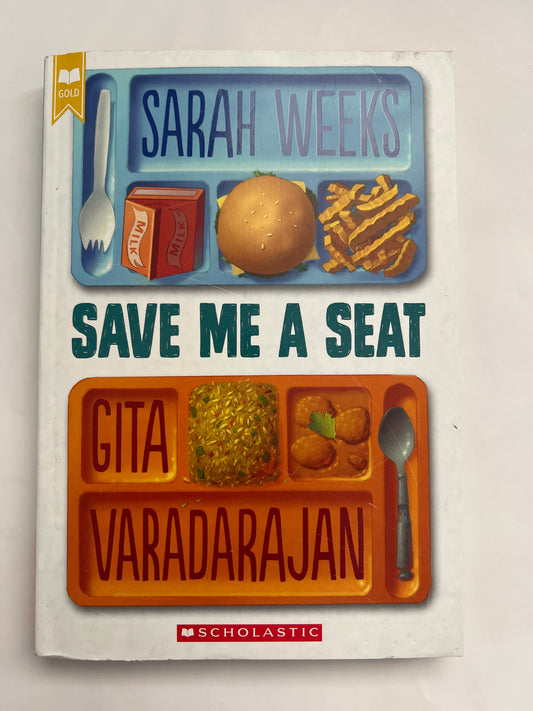 Save Me a Seat - Sarah Weeks