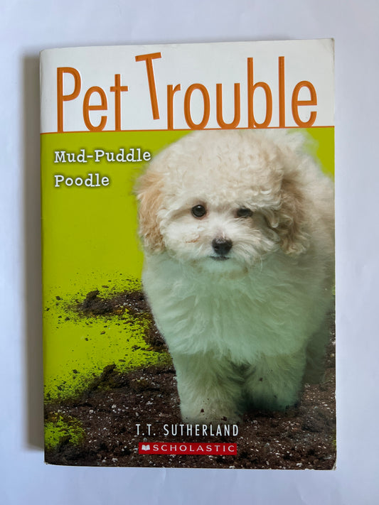 Mud-puddle Poodle - T. T. Sutherland
