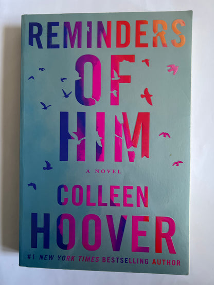 Reminders of Him - Colleen Hoover