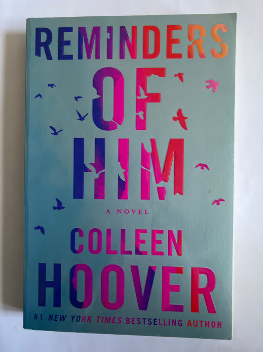 Reminders of Him - Colleen Hoover