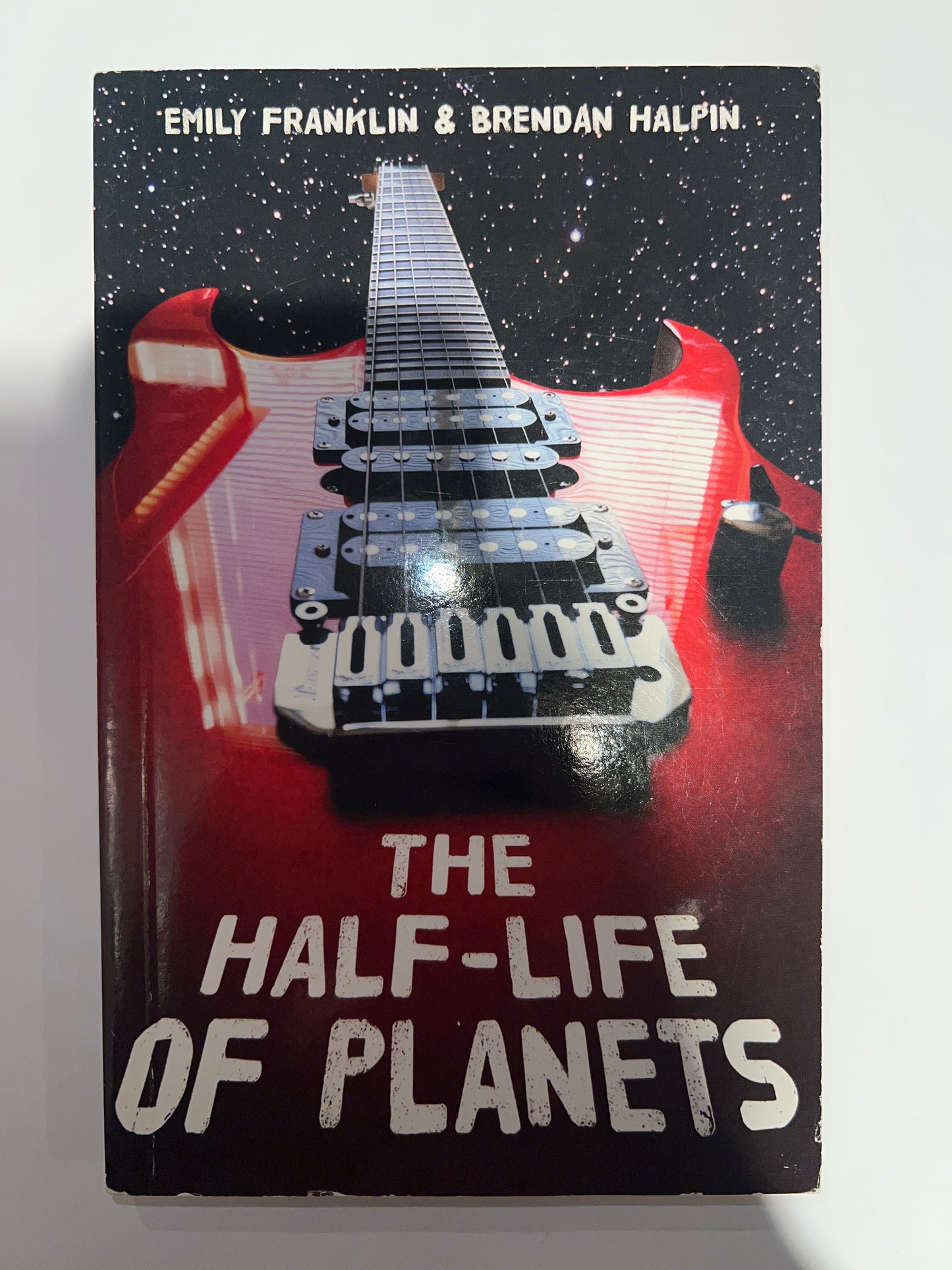 The Half-Life of Planets - Emily Franklin & Brendan Halpin
