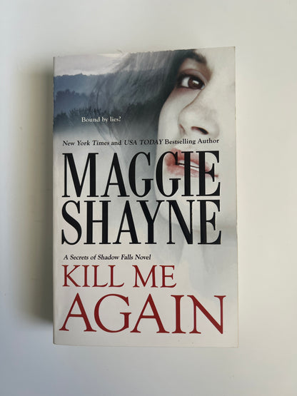Kill Me Again - Maggie Shayne