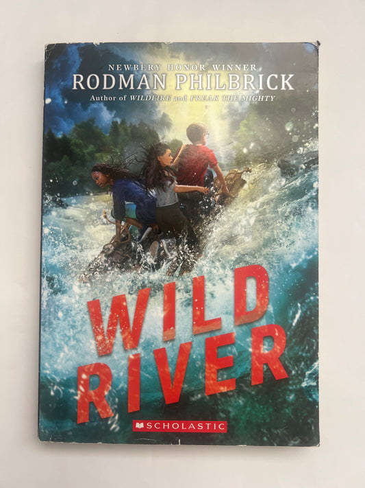Wild River - Rodman Philbrick