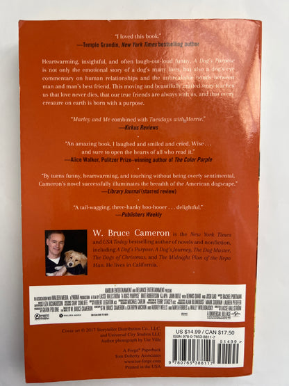 A Dog's Purpose: A Novel for Humans - W. Bruce Cameron