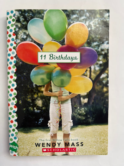 11 Birthdays - Wendy Mass