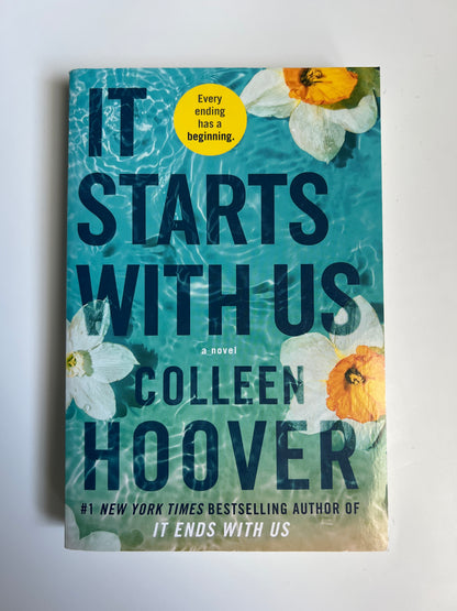 It Starts with Us: A Novel - Colleen Hoover