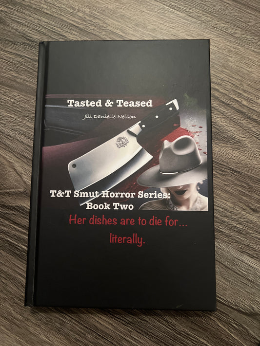 Tasted & Teased: Book 2 - Jill Danielle Nelson