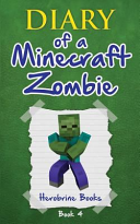 Diary of a Minecraft Zombie Book 4: Zombie Swap - Herobrine Books