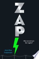 Zap! - Martha Freeman