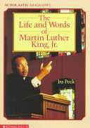The Life and Words of Martin Luther King, Jr - Ira Peck