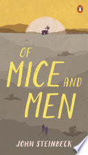 Of Mice and Men - John Steinbeck