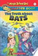 The Truth about Bats - Eva Moore