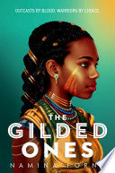 The Gilded Ones - Namina Forna