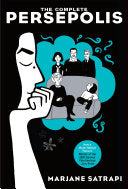 The Complete Persepolis: Volumes 1 and 2 - Marjane Satrapi
