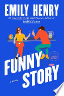 Funny Story - Emily Henry