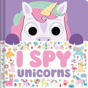 I Spy Unicorns: Spot Tons of Hidden Objects with Wobbly Eyes on Each Page - IglooBooks