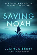 Saving Noah - Lucinda Berry