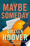 Maybe Someday - Colleen Hoover