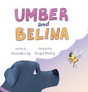 Umber and Belina - Alexandra Ng