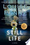 Still Life: A Chief Inspector Gamache Novel - Louise Penny