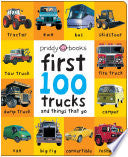 First 100 Trucks - Roger Priddy