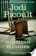 Nineteen Minutes - Jodi Picoult