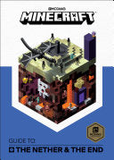 Minecraft: Guide to the Nether & the End - Mojang AB