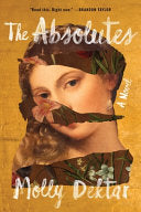 The Absolutes - Molly Dektar