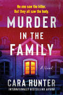 Murder in the Family - Cara Hunter