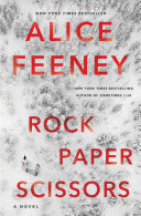 Rock Paper Scissors: A Novel - Alice Feeney