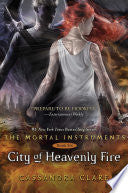 City of Heavenly Fire - Cassandra Clare