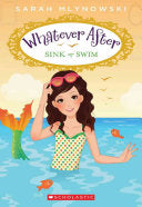 Sink Or Swim - Sarah Mlynowski