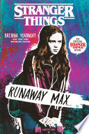 Stranger Things: Runaway Max - Brenna Yovanoff