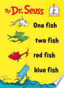 One Fish Two Fish Red Fish Blue Fish - Dr. Seuss