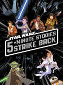 5-Minute Star Wars Stories Strike Back - Lucasfilm Press