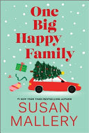 One Big Happy Family - Susan Mallery