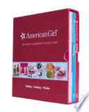American Girl My First Cookbook Collection (Baking, Cookies, Parties) - Weldon Owen